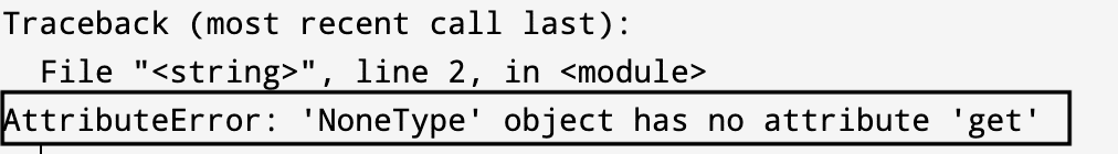 AttributeError: NoneType object has no attribute ‘get’ in Python